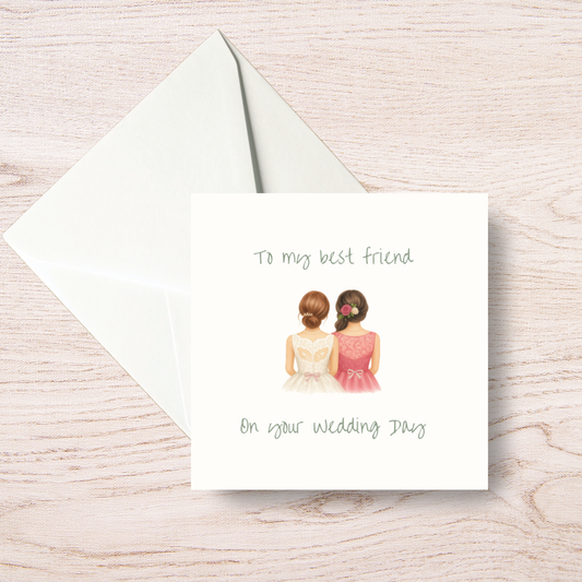 Bride and Best Friend Wedding Day Card