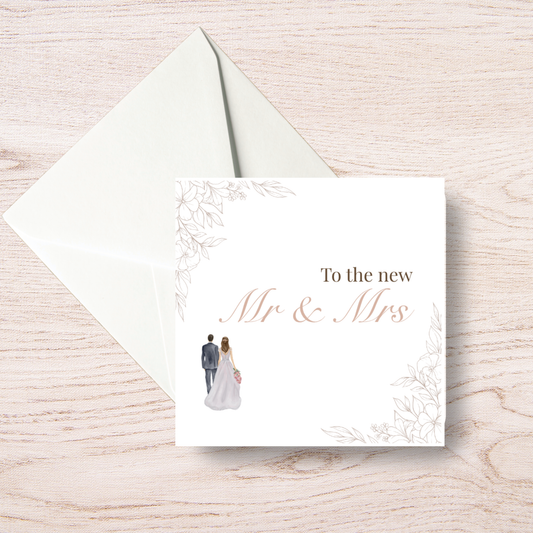 To the New Mr & Mrs Floral Wedding Card